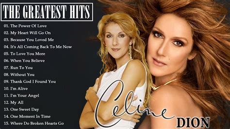 celine dion top hits mp3|celine dion most powerful songs.